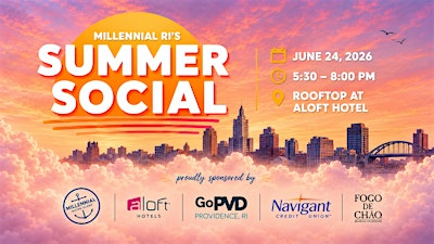 Millennial RI's Summer Social | Aloft Providence Downtown