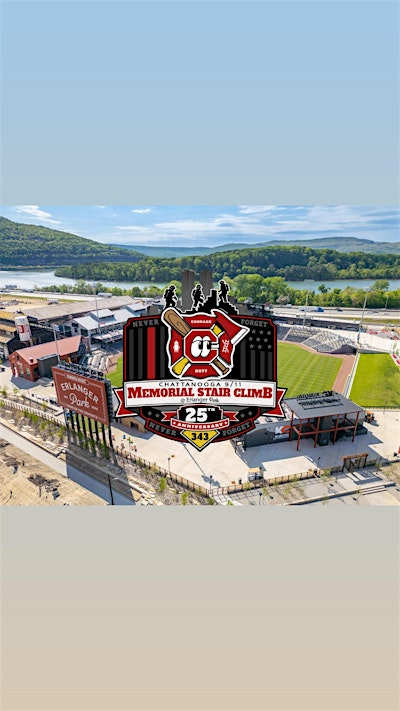 2026 Chattanooga 9/11 Memorial Stair Climb | Erlanger Park