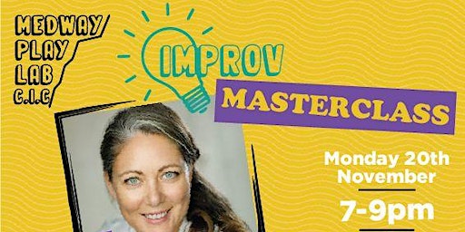 Improv Masterclass - Adults workshop with Lucy Trodd of Showstoppers | Store 104