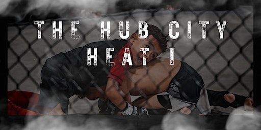 The Hub City Heat I | Victory Combat Sports Academy