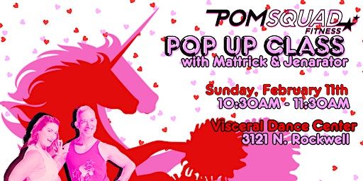 February Pop Up PomSquad Class with Mattrick and Jenarator | Visceral Dance Center