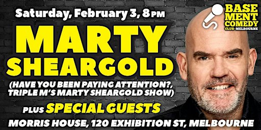 MARTY SHEARGOLD + more at Basement Comedy Club - Saturday, February 3, 8pm | Basement Comedy Club