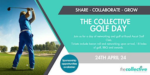 The Collective Golf Networking Day | Royal Ascot Golf Club