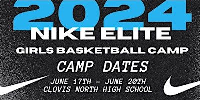 NIKE ELITE CAMP 2024 | Clovis North High School
