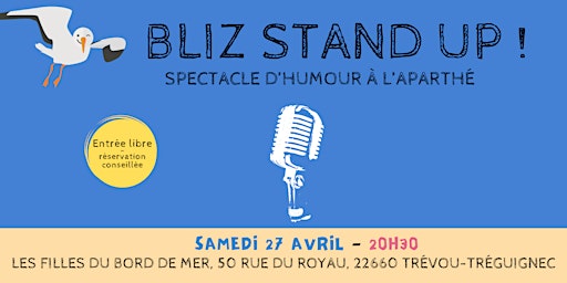 BLIZ STAND UP aux FILLES DU BORD DE MER (Trévou) - spectacle d'humour | Les Filles du Bord de Mer