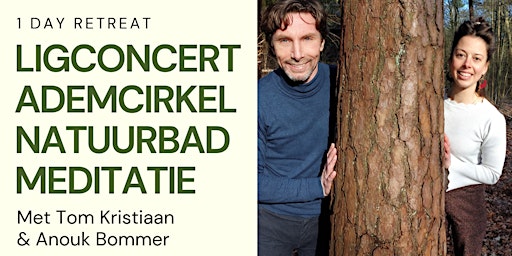 One Day Special: Betoverend Ligconcert, inclusief ademcirkel en meer | Het Boshuis