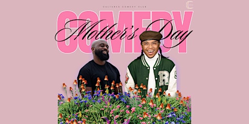 Mother's Day Comedy - CULTURES COMEDY CLUB SATURDAY 8PM | NUVO Lounge 295