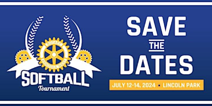 52ND ANNUAL ROTARY SOFTBALL TOURNAMENT | Lincoln Park