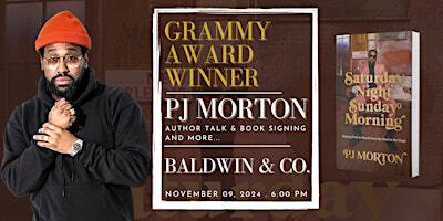 PJ Morton: Author Talk, Book Signing & More at Baldwin & Co. Bookstore | 1030 Elysian Fields Ave