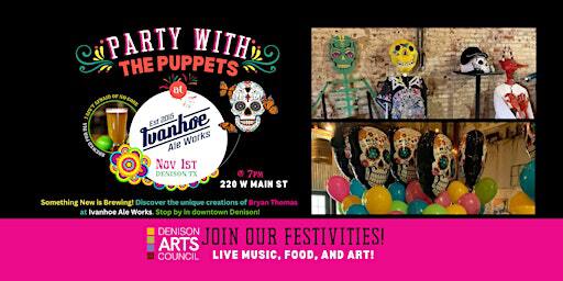 Party with the Puppets | Ivanhoe Ale Works