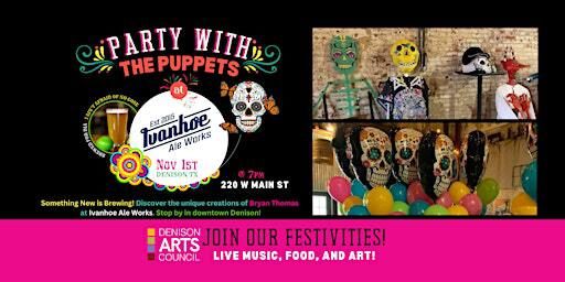 Party with the Puppets | Ivanhoe Ale Works