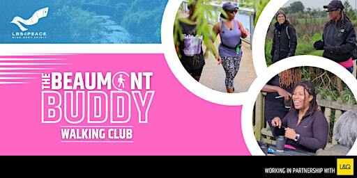 The Beaumont Buddy Walking Club | The Seddon Centre