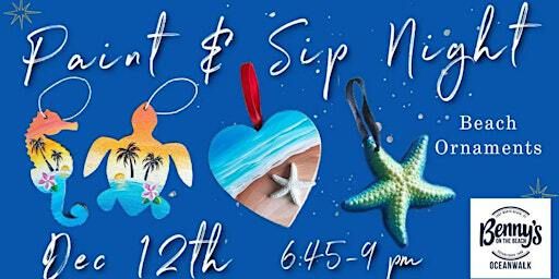 Beach side Ornaments Paint Night | Benny's On The Beach - Oceanwalk