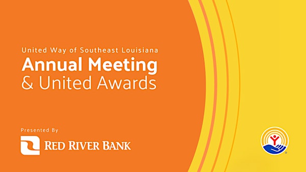 2025  Annual Meeting & United Awards | Hilton New Orleans Riverside