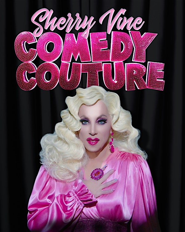 SHERRY VINE-COMEDY COUTURE | Paradise