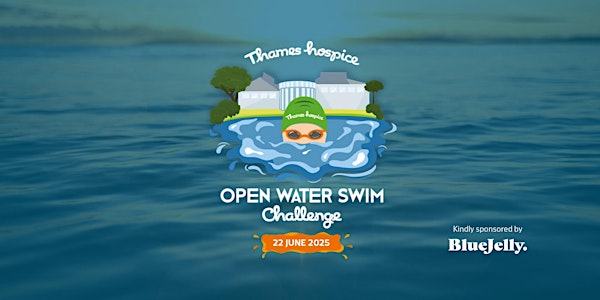 Thames Hospice Open Water Swim Challenge 2025 | Thames Hospice