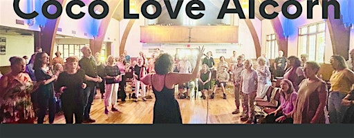 An Evening with Coco Love Alcorn: Community Singing Workshop - SALT SPRING | Beaver Point Hall