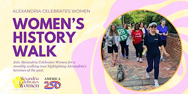Alexandria Women's History Walks | Alexandria Visitor Center (Ramsay House)