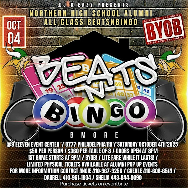 NORTHERN HIGH SCHOOL ALUMNI ALL CLASS BEATS N BINGO BMORE | 8777 Philadelphia Rd