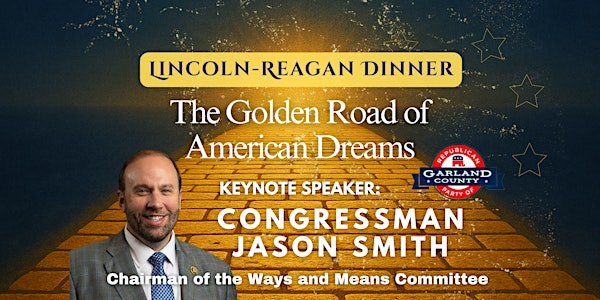 Republican  Party Garland County Lincoln-Reagan Dinner Fundraiser | Arlington Resort Hotel & Spa