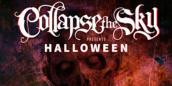 Collapse The Sky + Confyde, Skinchanger, Vast Slug | Voodoo Daddy's