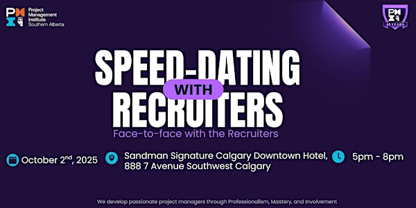 Speed Dating with Recruiters | Sandman Signature Calgary Downtown Hotel, 7 Avenue Southwest, Calgary, AB, Canada