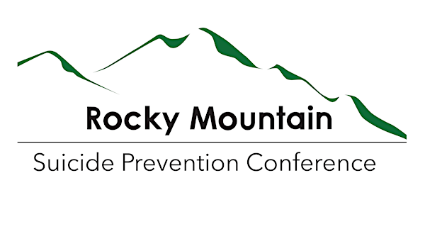 24th Rocky Mountain Suicide Prevention Conference -               Dec 2 & 3 | Utah Valley Convention Center