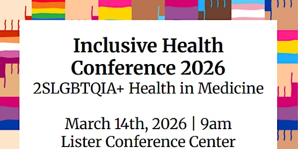 Inclusive Health Conference 2026! | Lister Centre - Maple Leaf Room