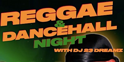 Reggae & Dancehall Night  w/ Dj 23Dreamz | Fratelli's