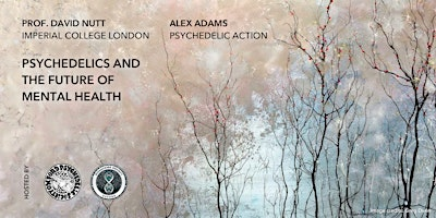 Prof. David Nutt & Alex Adams: Psychedelics and the future of mental health | New College, The New Space (Gradel Quadrangles)