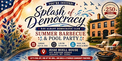 9:01 Albany Democratic Club: Splash of Democracy | The Jesse Buel House