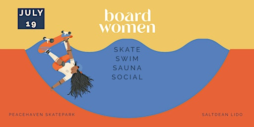 Board Women Skate, Swim, Sauna & Social | Saltdean Lido - Brighton