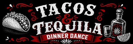 Ripon Chiefs Tacos & Tequila Dinner Dance | Ripon Community Center