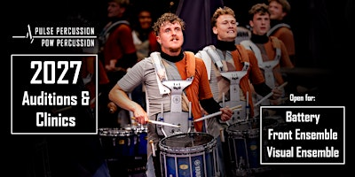 Pulse & POW Percussion 2027 Auditions | California High School