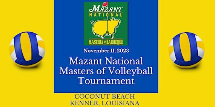 Mazant National Masters of Beach Volleyball Tournament | Coconut Beach Volleyball Complex, Coconut Beach Ct, Kenner, LA, USA