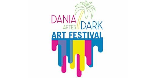 Art Festival Presented by Dania After Dark | Dania Beach City Hall