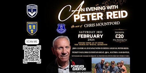 An Evening with Peter Reid in aid of Chris Mountford & Family | The Venue By White, Hoylake Road, Moreton, Wirral, UK