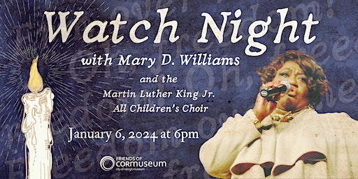 Watch Night with Mary D. Williams | City of Raleigh Museum