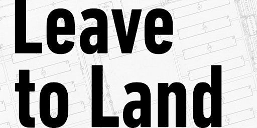 Leave to Land Exhibition Opening | 1120 Ohio Ct