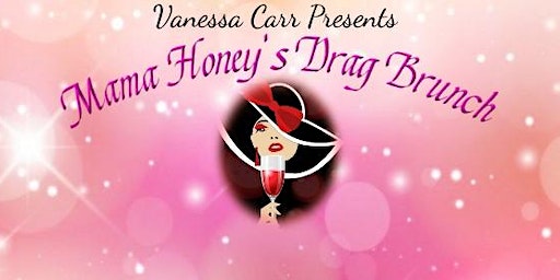 Mama Honey's Drag Brunch | Artisan Bar and Cafe