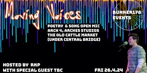 Moving Voices open mic / Arch 4, Arches Studios / Fri 26.4.24 | Arch 4, Arches Studios,