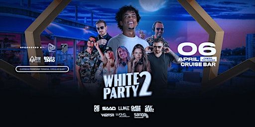 WHITE PARTY #2 part. DECO | Cruise Bar