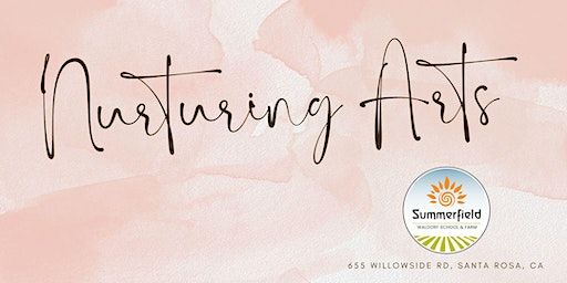 Nurturing Arts for Adults with Mary Bowen M. Ed | Summerfield Waldorf School & Farm