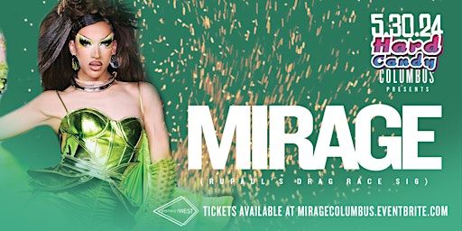 Hard Candy Columbus with Mirage | District West
