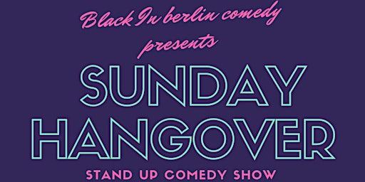 Sunday Hangover comedy show | Weserstr. 159