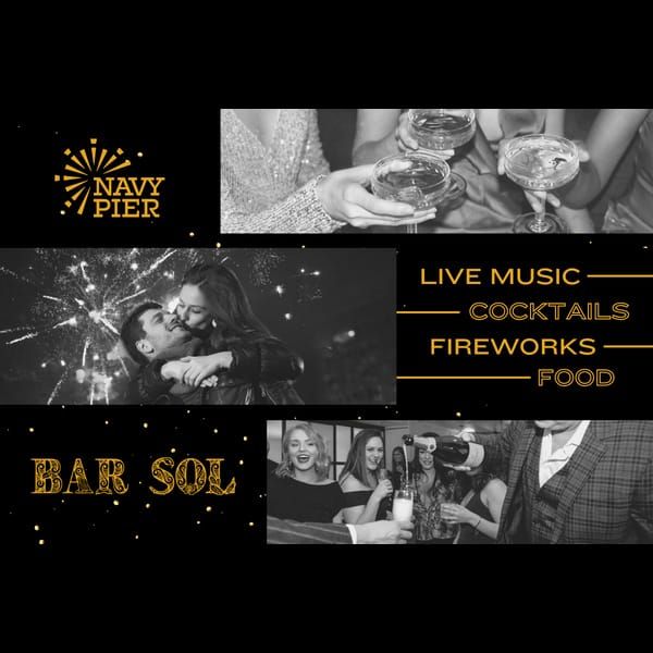 New Year on The Pier: NYE 2025 at Bar Sol | Chicago, IL