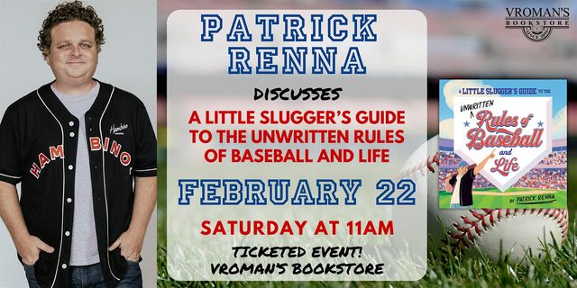 Patrick Renna signs A Little Slugger’s Guide to the Unwritten Rules... | Vroman's Bookstore