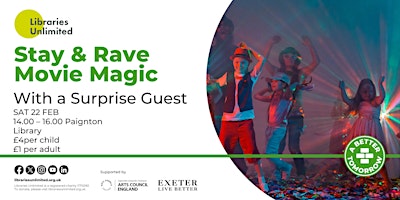 Stay & Rave- Movie Magic | Paignton Library and Information Centre