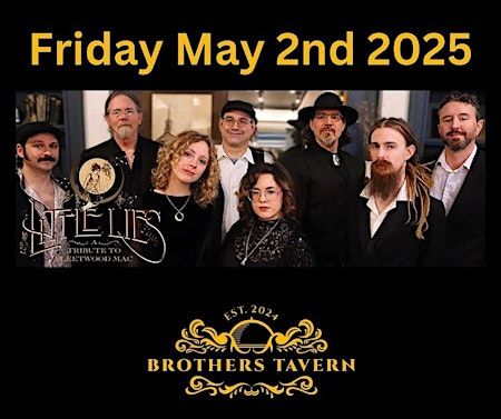 Little lies - A Tribute to Fleetwood Mac | Brothers Tavern