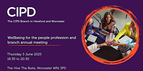 Wellbeing for the people profession and branch annual meeting | The Hive